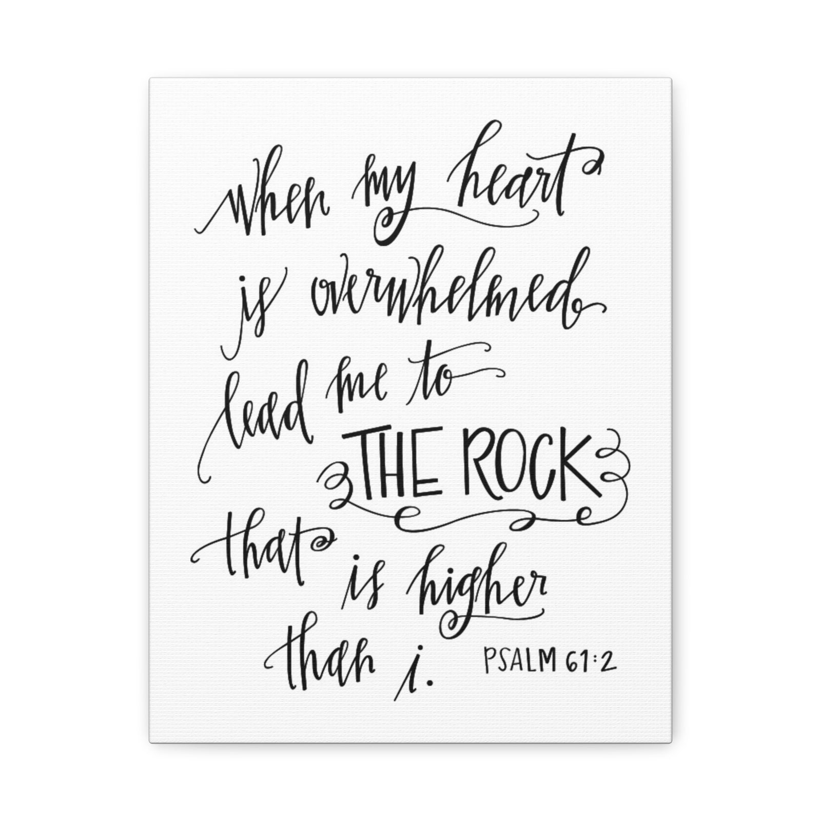 Scripture Canvas Higher Than I Psalm 61:2 Christian Wall Art Bible Verse Print Ready to Hang-Express Your Love Gifts