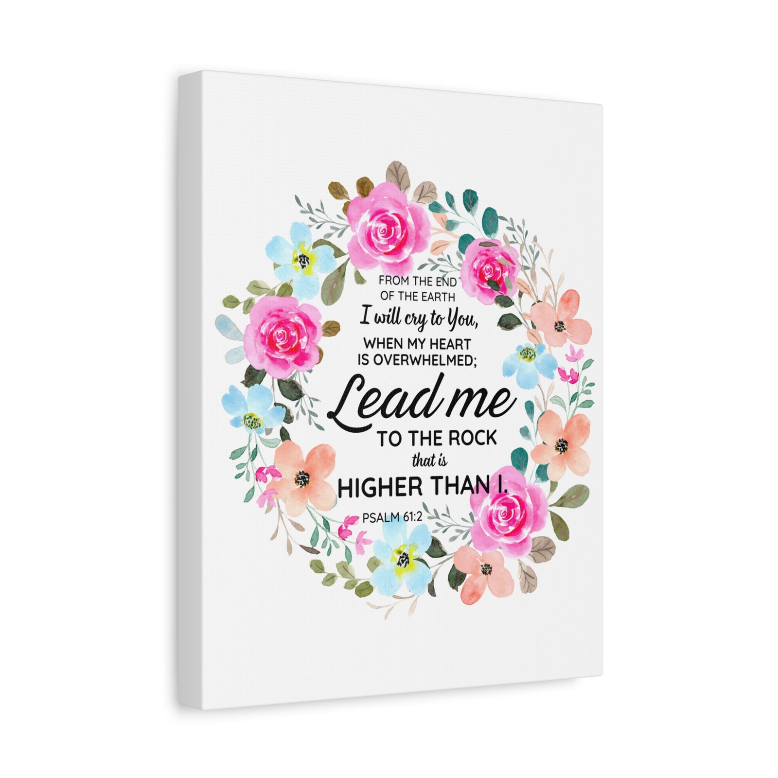 Scripture Walls Psalm 61:2 Higher Than I Bible Verse Canvas Christian Wall Art Ready to Hang Unframed-Express Your Love Gifts