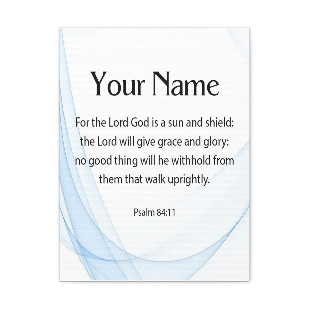Scripture Walls Personalized Psalm 84:11 Bible Chapter Canvas Christian Wall Art Ready to Hang-Express Your Love Gifts