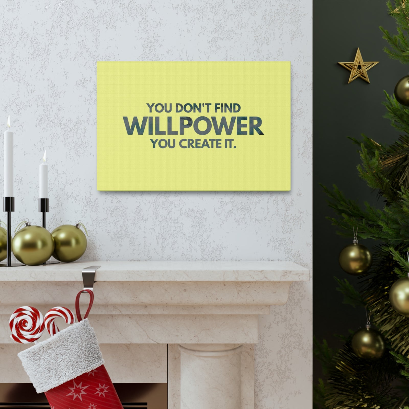 Inspirational Quote Canvas You Don't Find Willpower Motivational Print Ready to Hang Artwork-Express Your Love Gifts