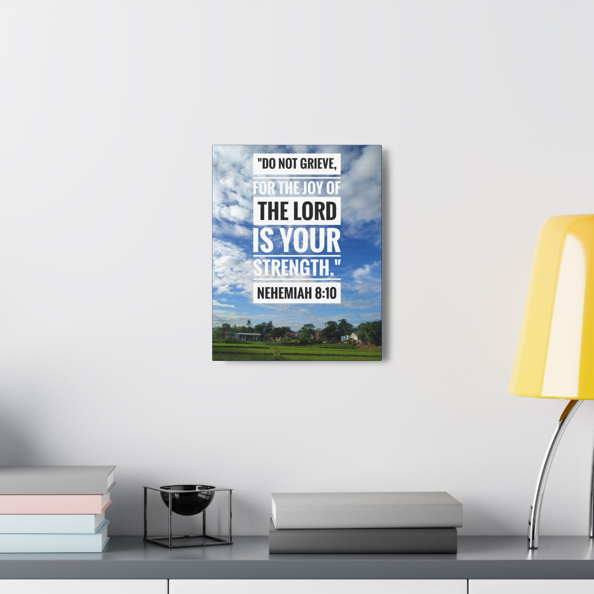 Scripture Canvas The Joy Of The Lord Nehemiah 8:10 Christian Wall Art Bible Verse Print Ready to Hang-Express Your Love Gifts