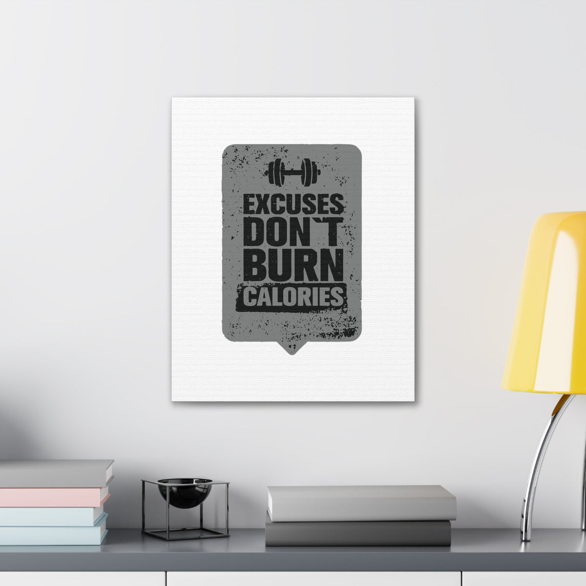 Excuses Don't Burn Calories Gym Workout Inspirational Motivational Quote Canvas Wall Art for Home Decor Ready-to-Hang-Express Your Love Gifts
