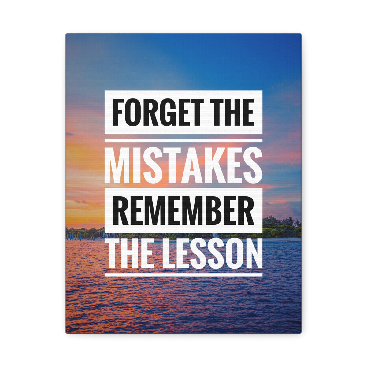 Inspirational Quote Canvas Forget The Mistakes Motivational Print Ready to Hang Artwork-Express Your Love Gifts