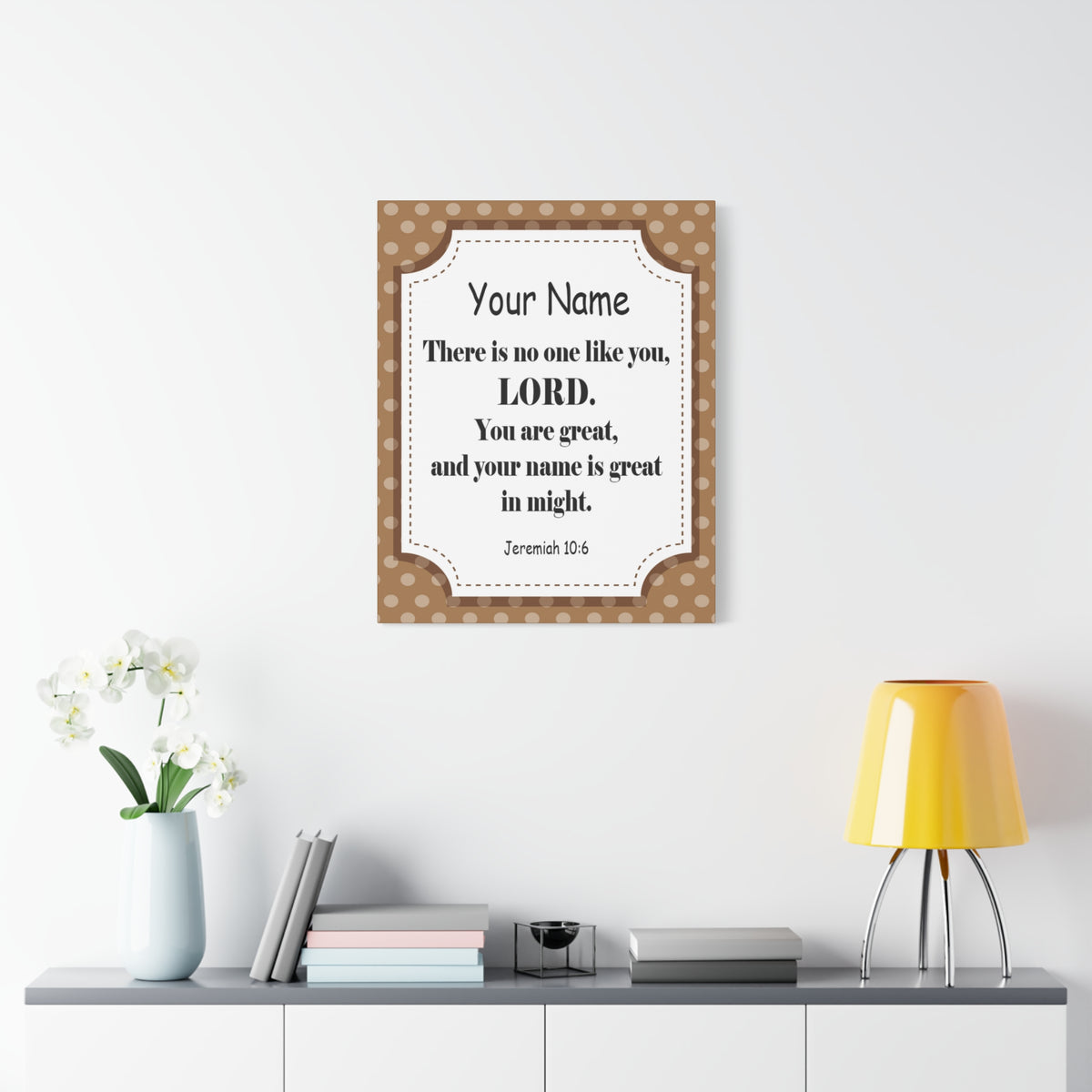 Scripture Walls Personalized Jeremiah 10:6 Bible Chapter Canvas Christian Wall Art Ready to Hang-Express Your Love Gifts