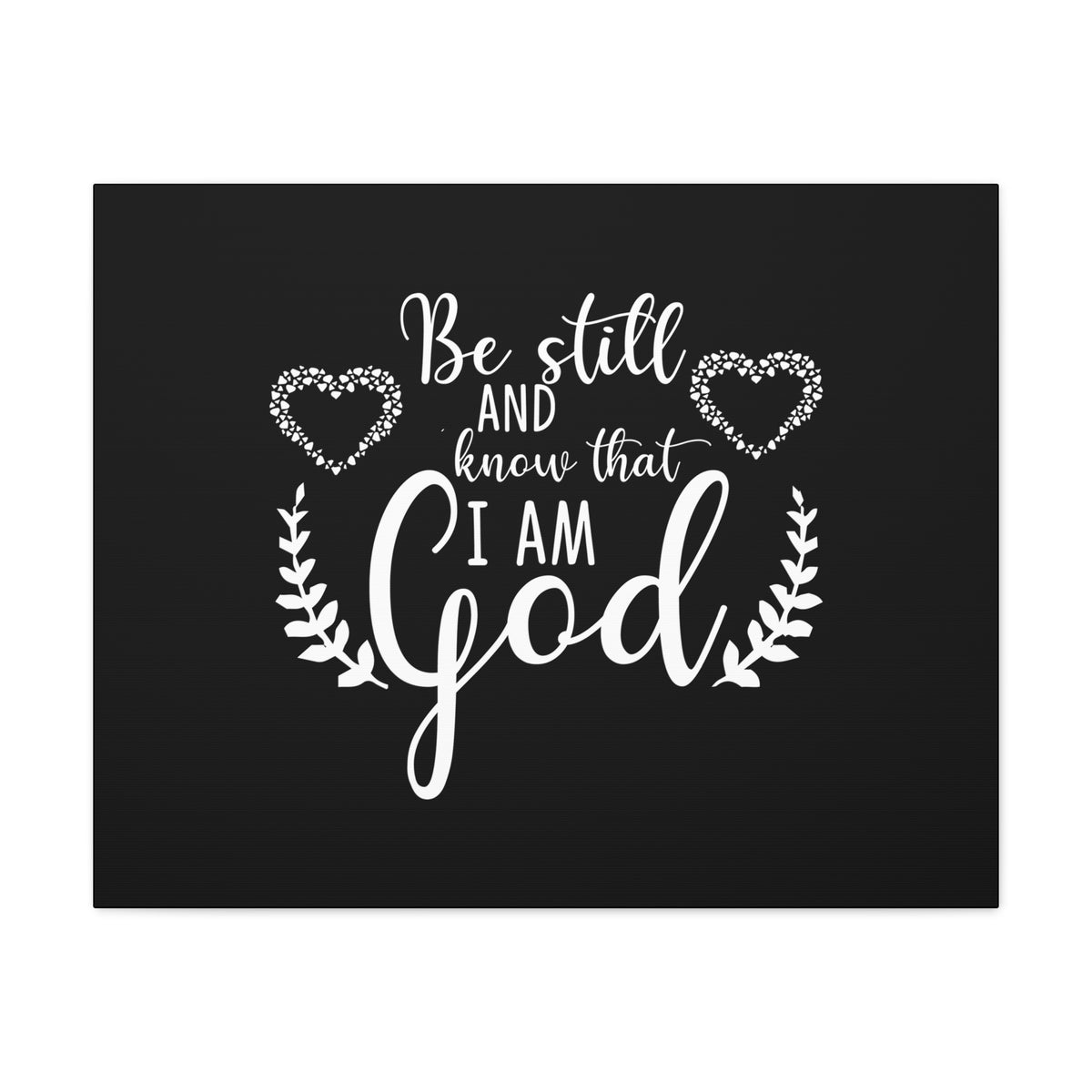 Scripture Canvas Be Still And Know That I Am God Psalm 46:10 Christian Wall Art Bible Verse Print Ready to Hang-Express Your Love Gifts