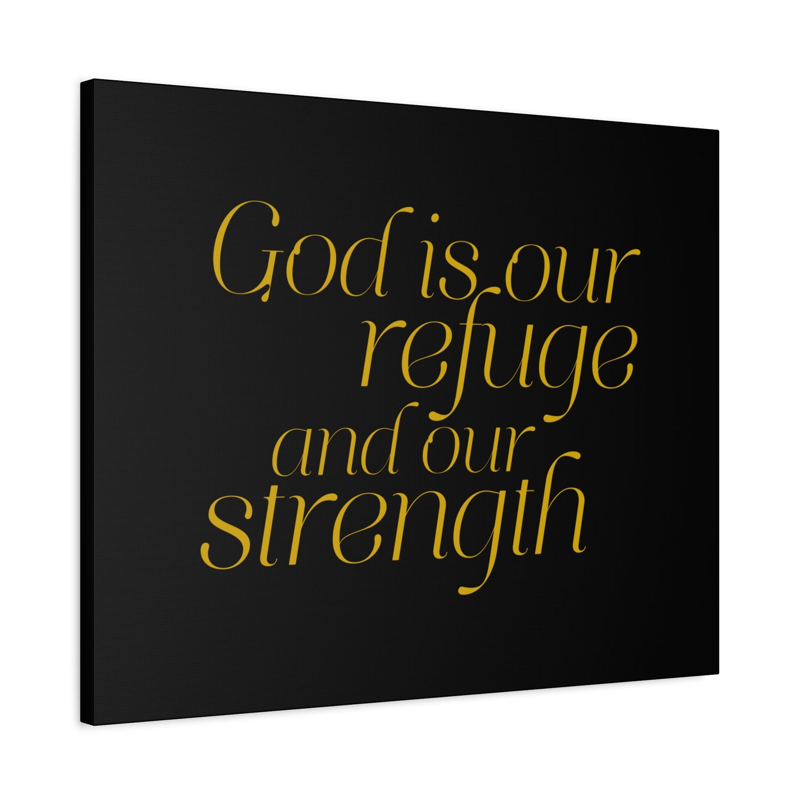 Scripture Walls Our Strength Black & Gold Psalm 46:1 Bible Verse Canvas Christian Wall Art Ready to Hang-Express Your Love Gifts