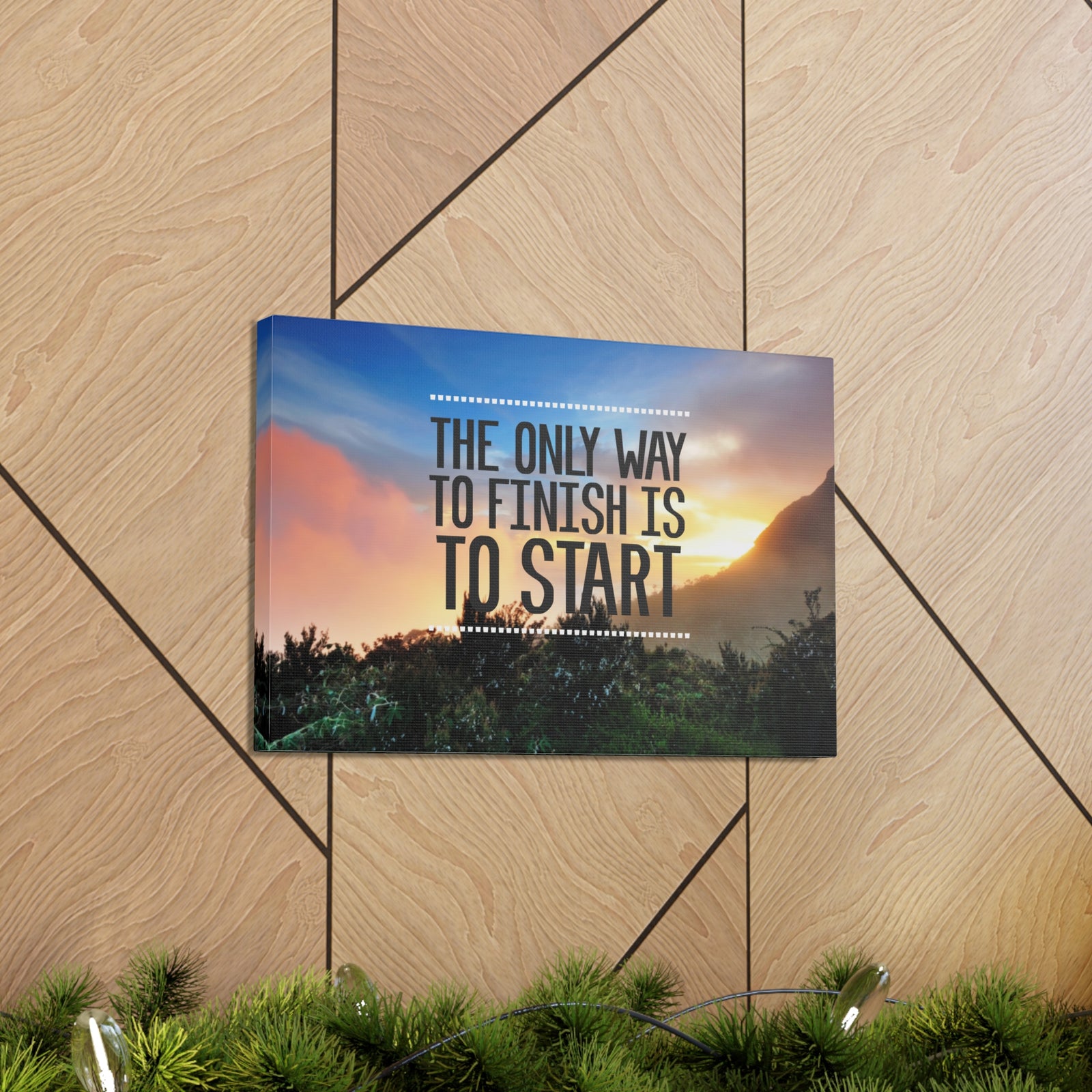 Inspirational Quote Canvas The Only Way To Finish Is To Start Motivational Print Ready to Hang Artwork-Express Your Love Gifts