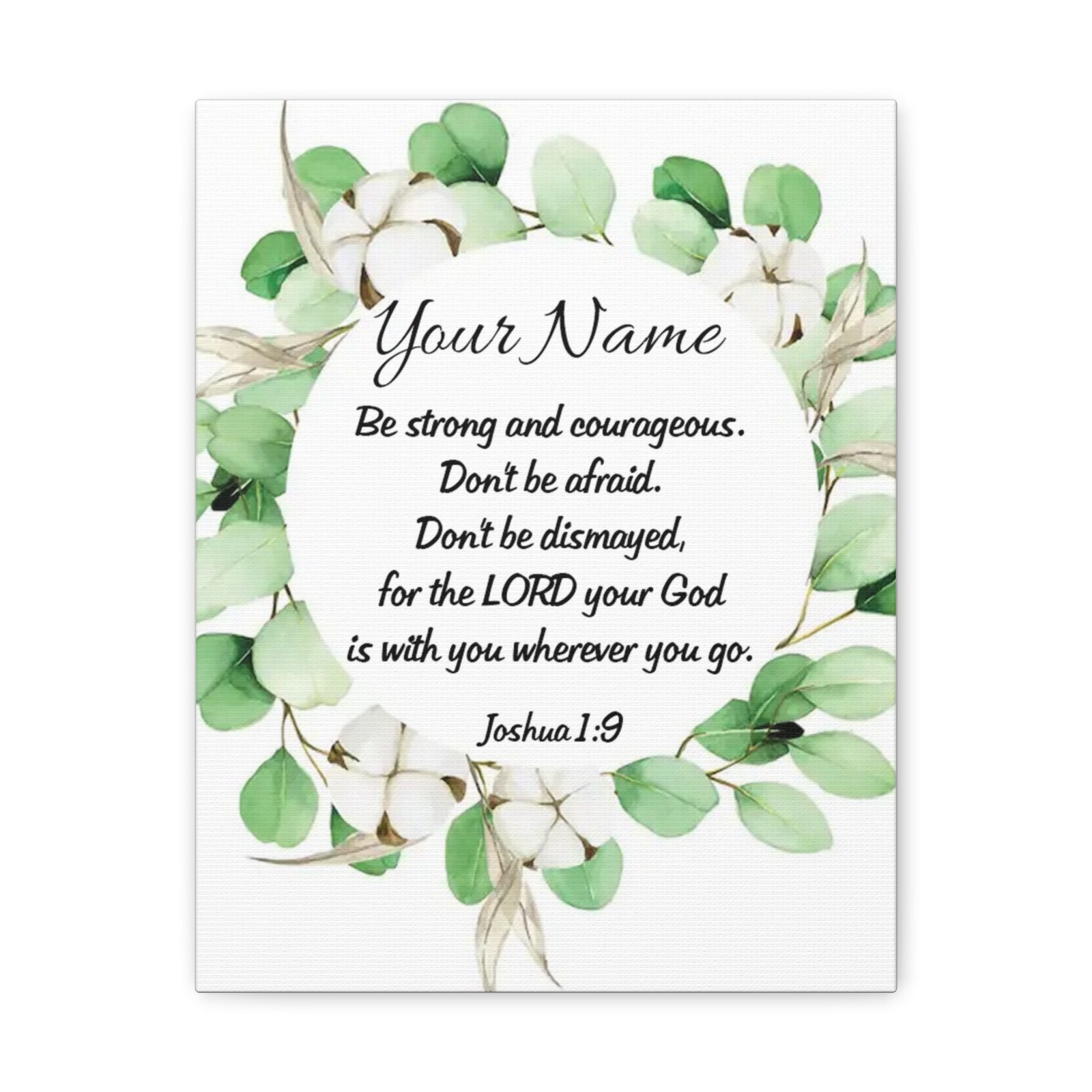 Scripture Walls Personalized Joshua 1:9 Bible Chapter Canvas Christian Wall Art Ready to Hang-Express Your Love Gifts