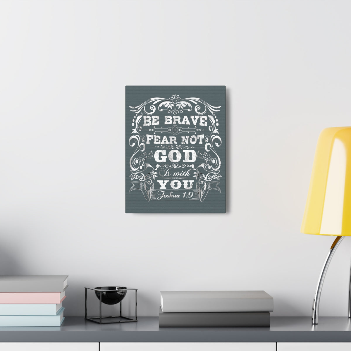 Scripture Walls Be Brave Fear Not God Is With You Joshua 1:9 Bible Verse Canvas Christian Wall Art Ready To Hang-Express Your Love Gifts