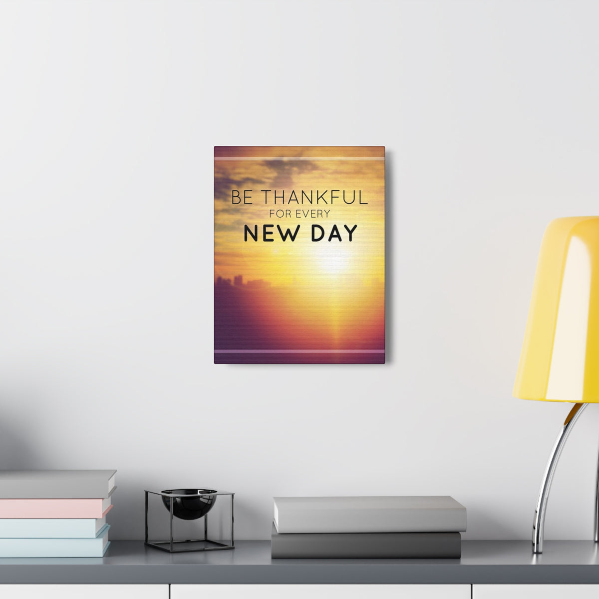 Inspirational Quote Canvas Be Thankful For Every New Day Motivational Print Ready to Hang Artwork-Express Your Love Gifts