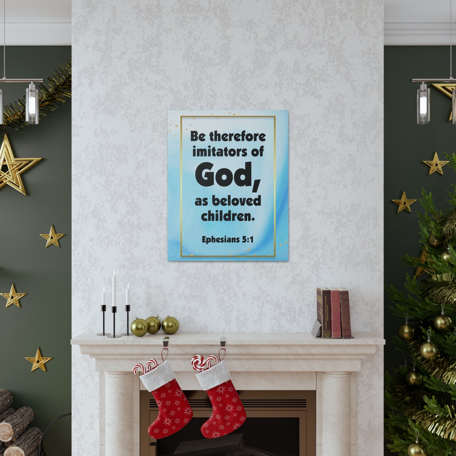 Scripture Canvas Imitators of God Ephesians 5:1 Christian Wall Art Bible Verse Print Ready to Hang-Express Your Love Gifts