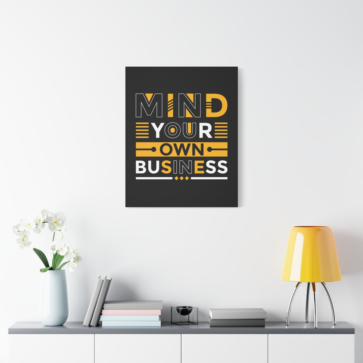 Inspirational Quote Canvas Mind Your Own Business Wall Art Motivational Motto Inspiring Posters Prints Artwork Decor Ready to Hang-Express Your Love Gifts