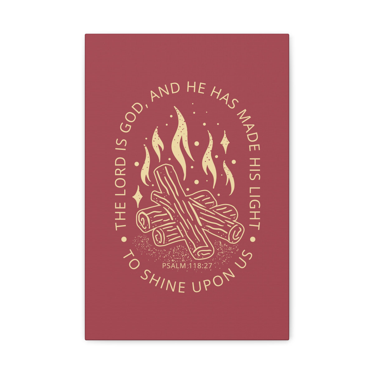 Scripture Canvas The Lord Is God Psalm 118:27 Christian Wall Art Bible Verse Print Ready To Hang-Express Your Love Gifts