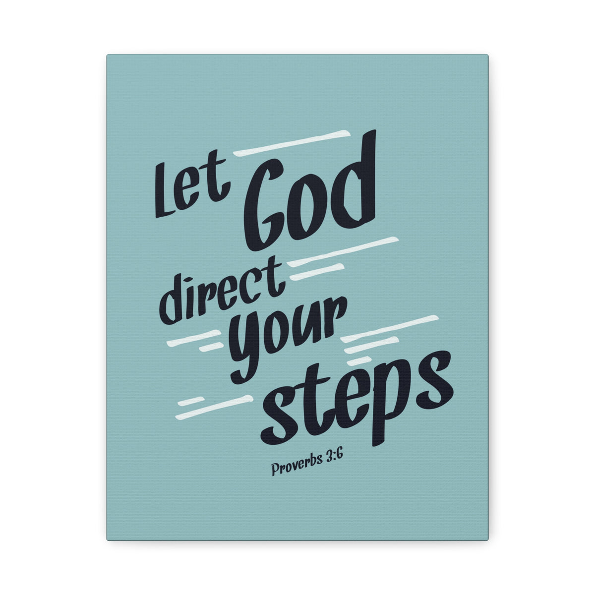 Scripture Walls God Direct Your Steps Proverbs 3:6 Bible Verse Canvas Christian Wall Art Ready to Hang-Express Your Love Gifts