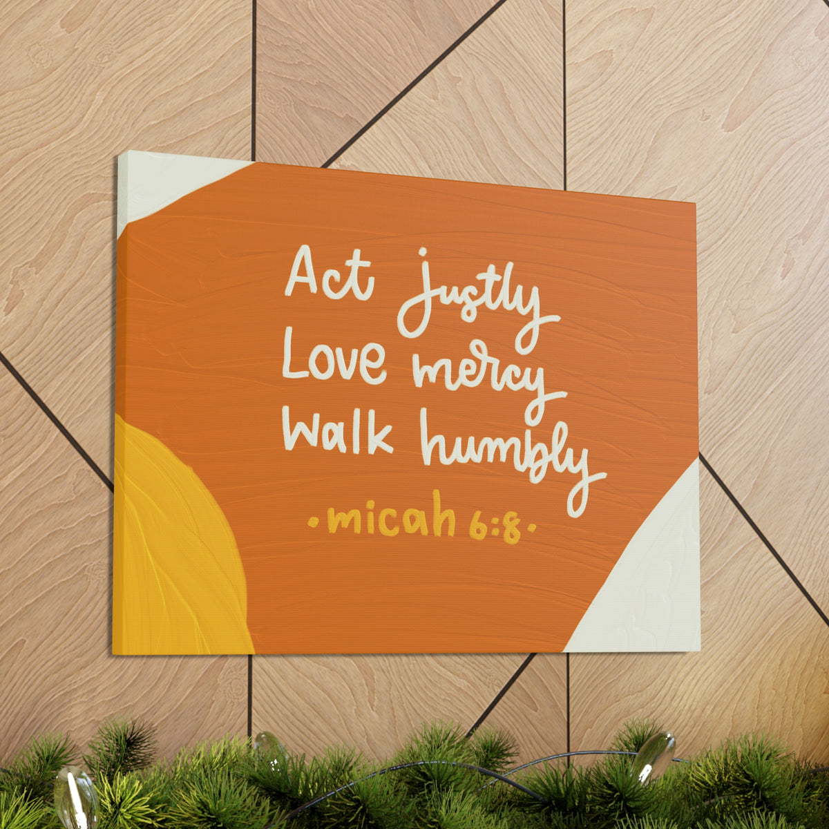 Scripture Canvas Act Justly Micah 6:8 Wall Art Bible Verse Print Ready to Hang-Express Your Love Gifts