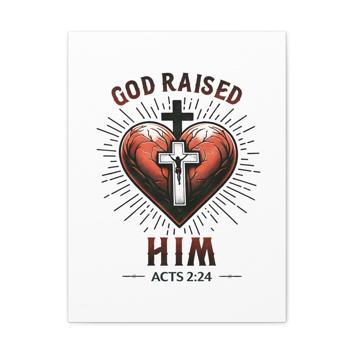 Scripture Walls Acts 2:24 God Raised Him Bible Verse Canvas Christian Wall Art Ready to Hang Unframed-Express Your Love Gifts