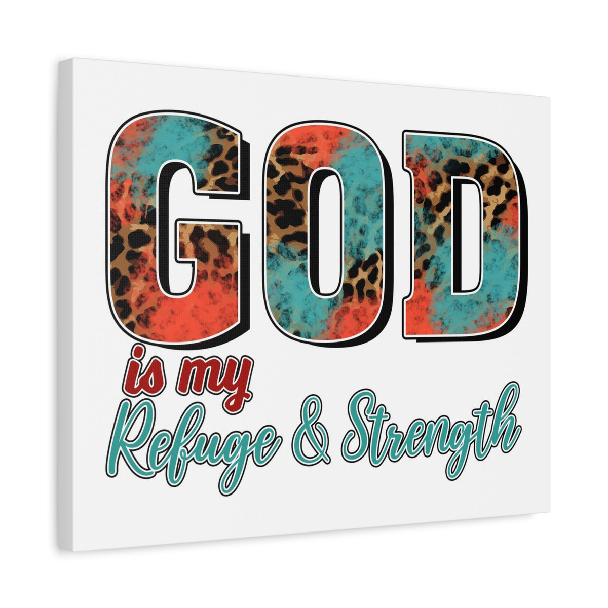 Scripture Walls My Refuge My Strength Bible Verse Canvas Christian Wall Art Ready to Hang Unframed-Express Your Love Gifts