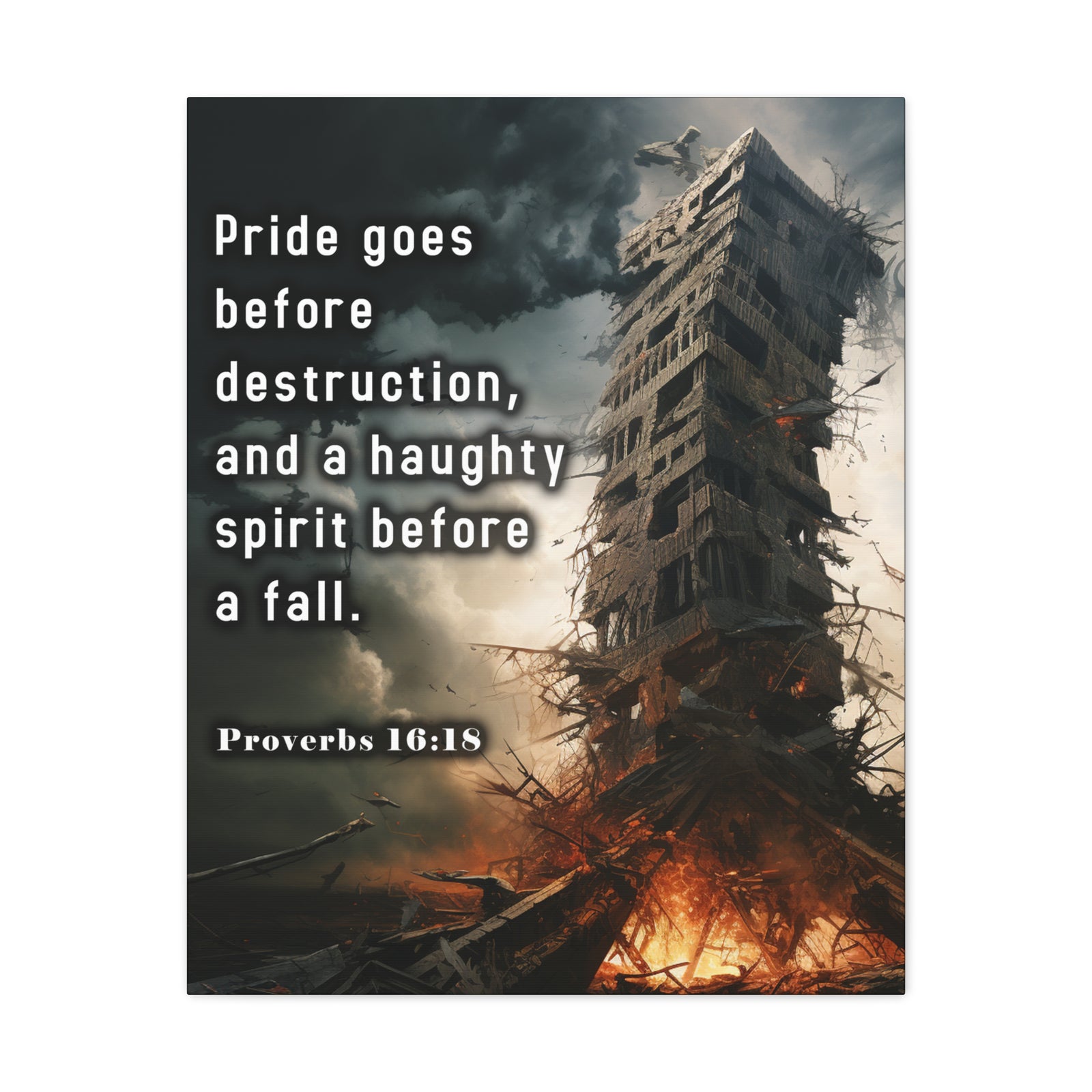 Scripture Walls Pride Before Fall Proverbs 16:18 Christian Wall Art Print Ready to Hang Unframed-Express Your Love Gifts