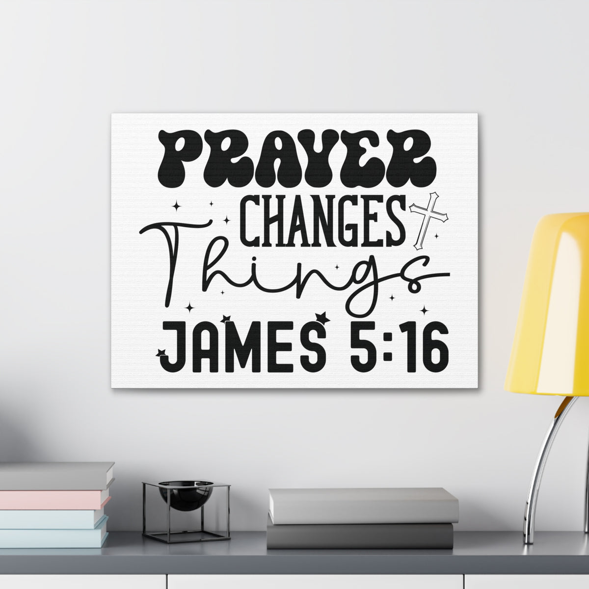 Scripture Walls James 5:16 Prayer Changes Things Bible Verse Canvas Christian Wall Art Ready to Hang Unframed-Express Your Love Gifts