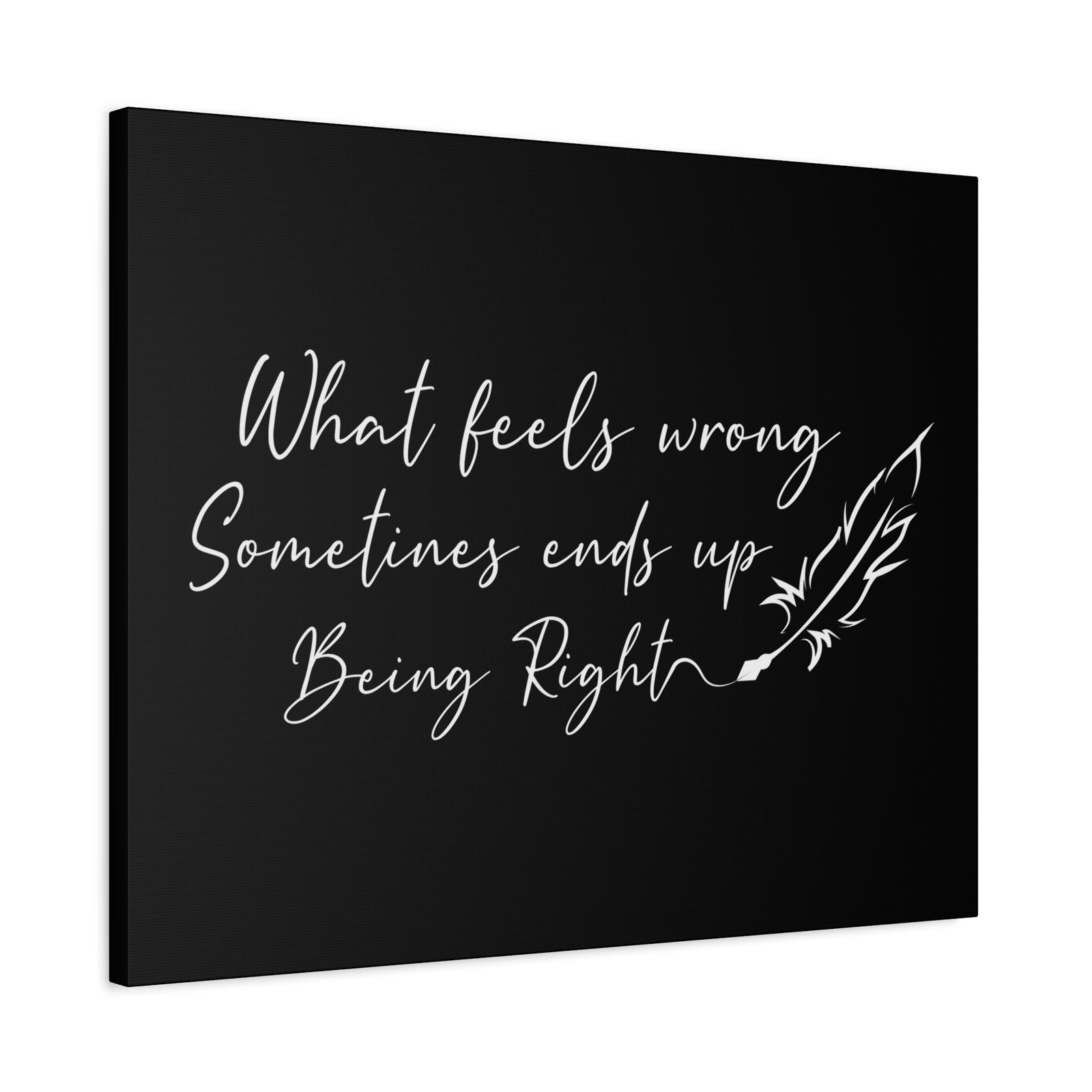 Inspirational Quote Canvas Being Right Wall Art Motivational Motto Inspiring Prints Artwork Decor Ready to Hang-Express Your Love Gifts