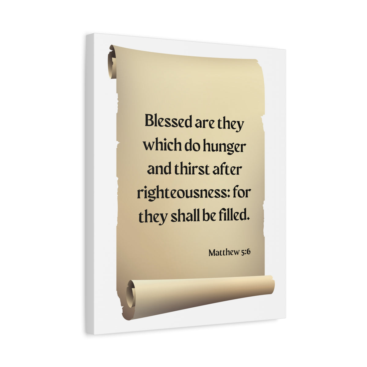 Scripture Walls Righteousness Matthew 5:6 Scroll Bible Verse Canvas Christian Wall Art Ready to Hang-Express Your Love Gifts