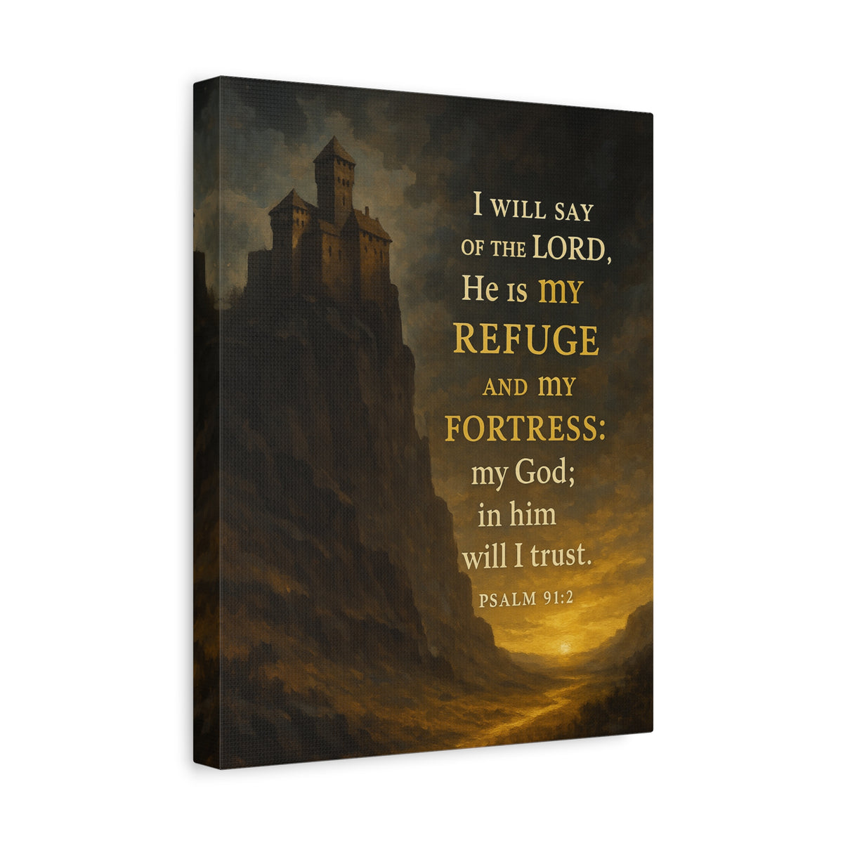 Bible Verse Canvas Psalm 91:2 Christian Home Décor Wall Art Scripture Ready to Hang Faith Print-Express Your Love Gifts