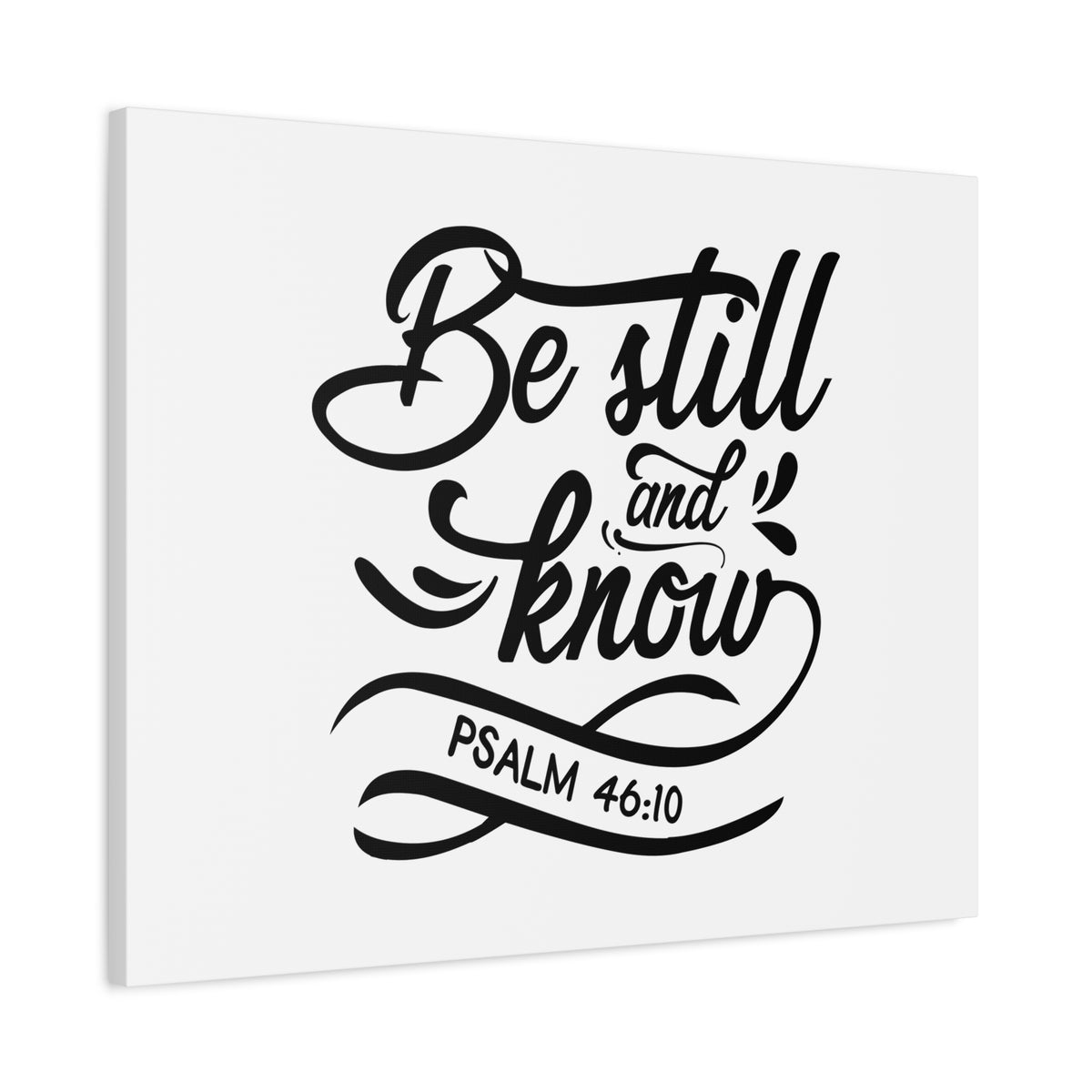 Scripture Canvas Be Still And Know Psalm 46:10 Christian Wall Art Bible Verse Print Ready to Hang-Express Your Love Gifts