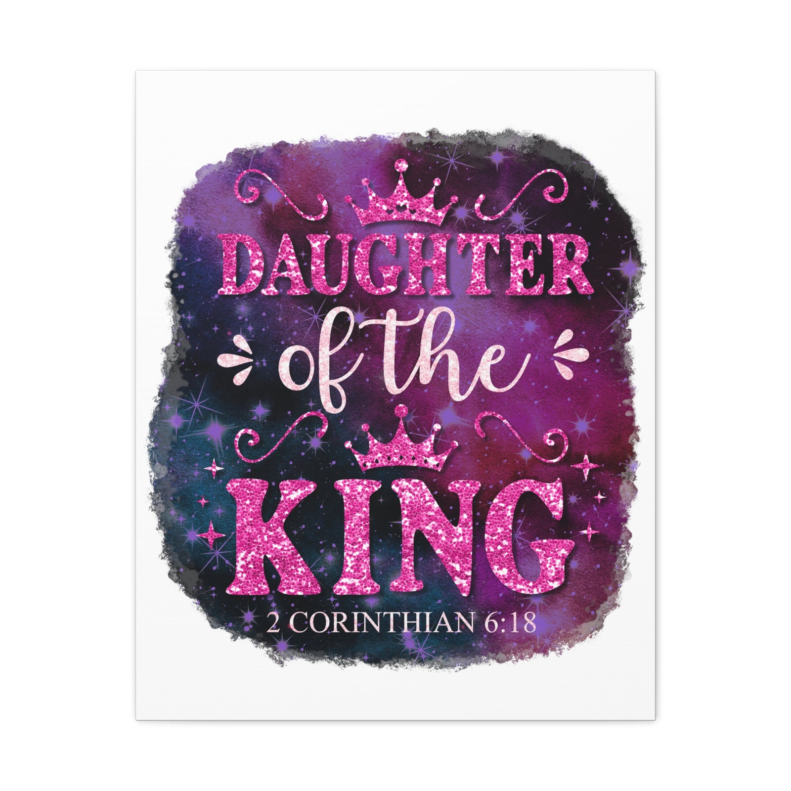 Scripture Walls 2 Corinthian 6:18 Daughter of the King Bible Verse Canvas Christian Wall Art Ready to Hang Unframed-Express Your Love Gifts