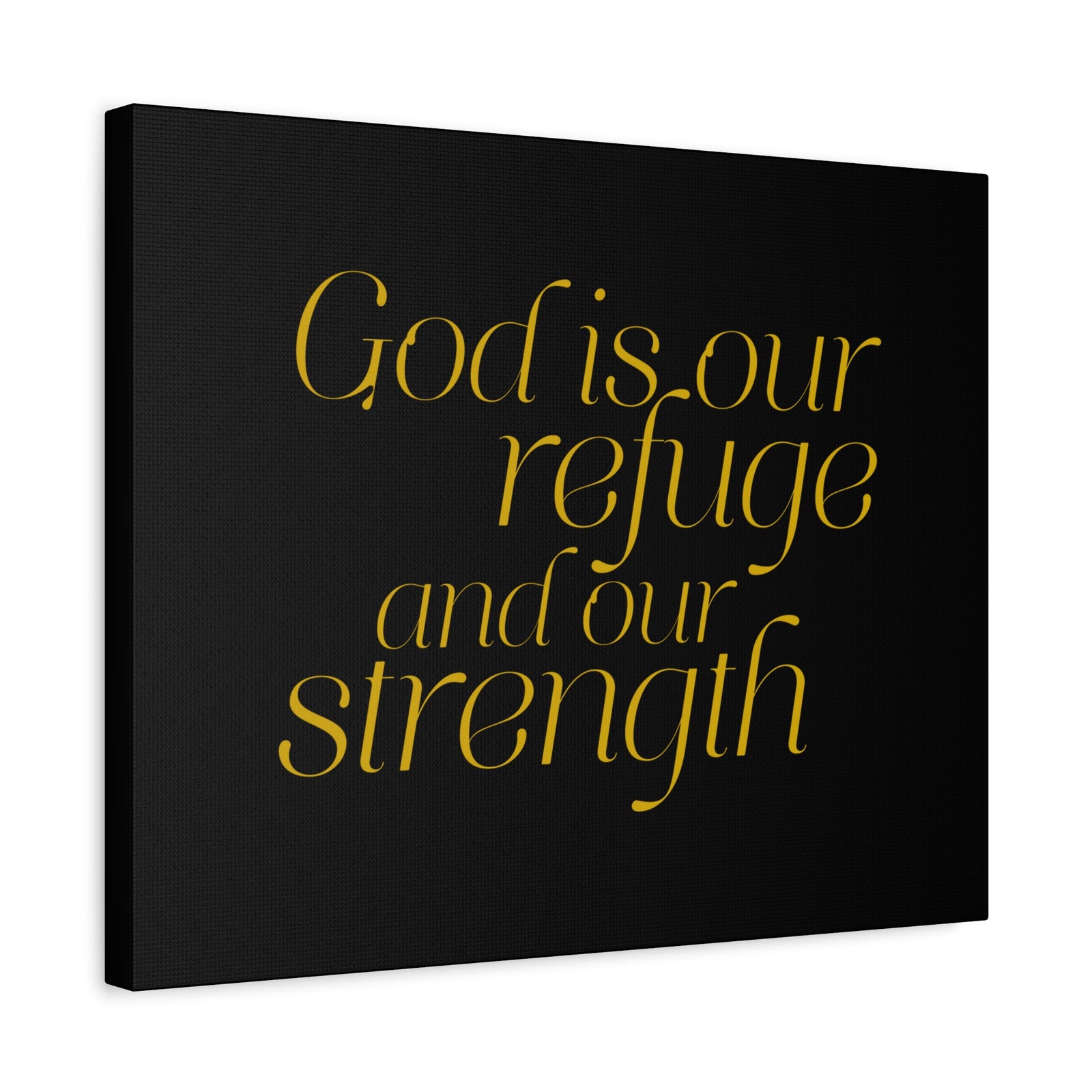 Scripture Walls Our Strength Black & Gold Psalm 46:1 Bible Verse Canvas Christian Wall Art Ready to Hang-Express Your Love Gifts