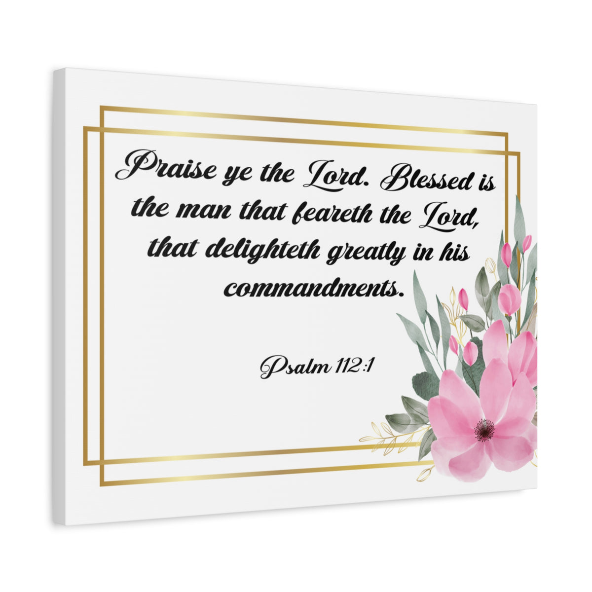 Bible Verse Canvas Praise Ye The Lord Psalm 112:1 Christian Home Décor Wall Art Scripture Ready to Hang Faith Print-Express Your Love Gifts