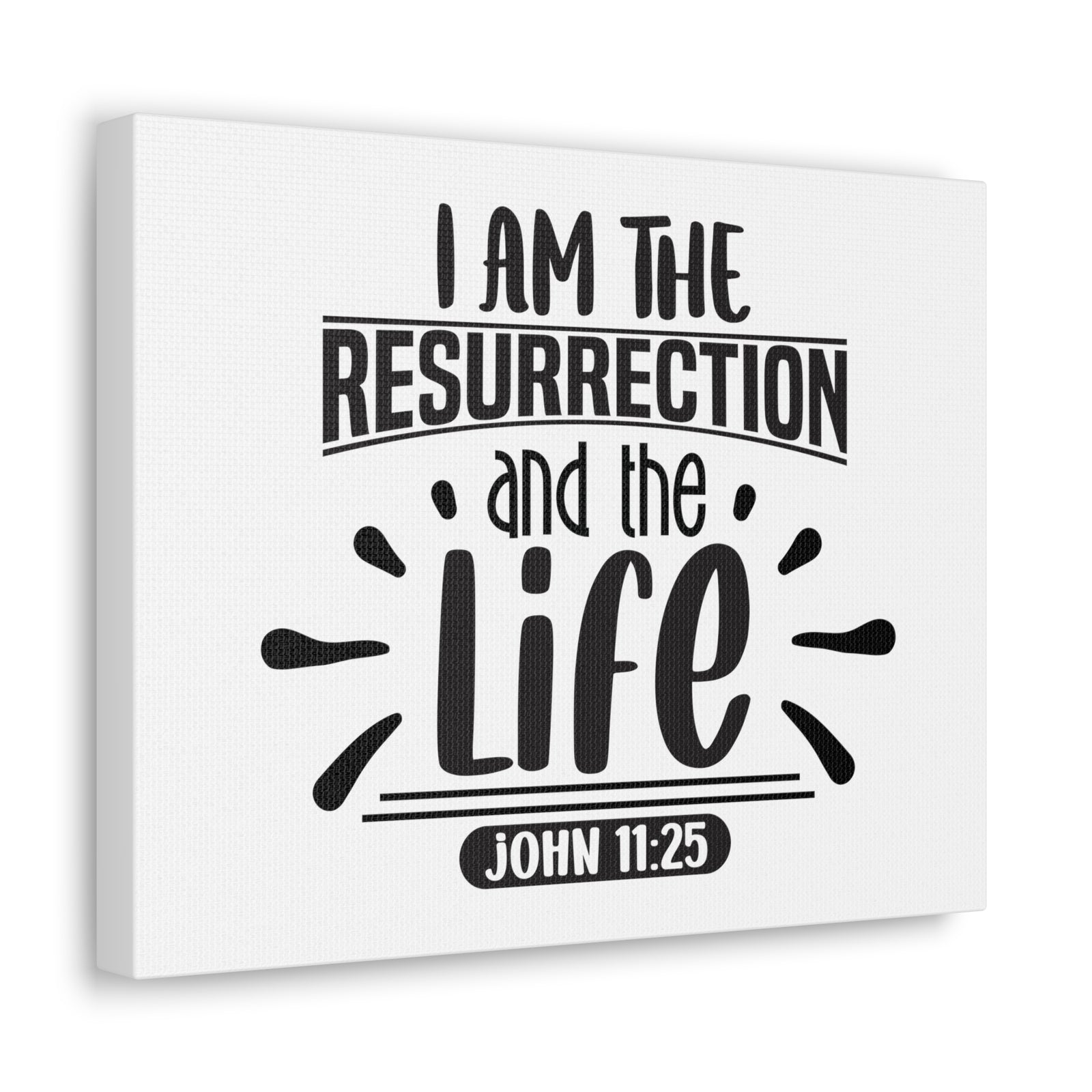 Scripture Walls John 11:25 I Am The Ressurection Bible Verse Canvas Christian Wall Art Ready to Hang Unframed-Express Your Love Gifts