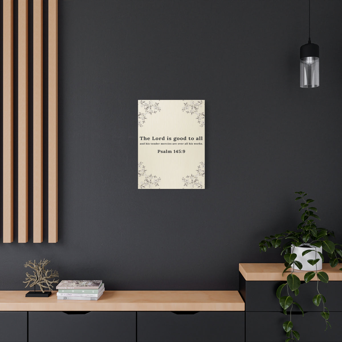 Scripture Walls Psalm 145:9 Lord is Good to All Bible Verse Canvas Christian Wall Art Ready to Hang Unframed-Express Your Love Gifts
