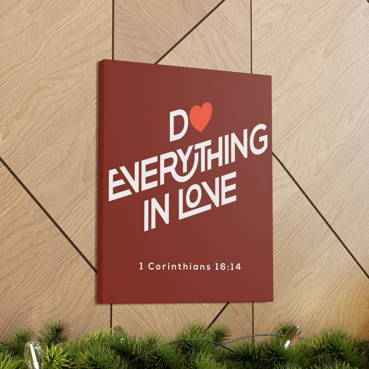 Scripture Canvas Do Everything In Love 1 Corinthians 16:14 Christian Wall Art Bible Verse Print Ready To Hang-Express Your Love Gifts
