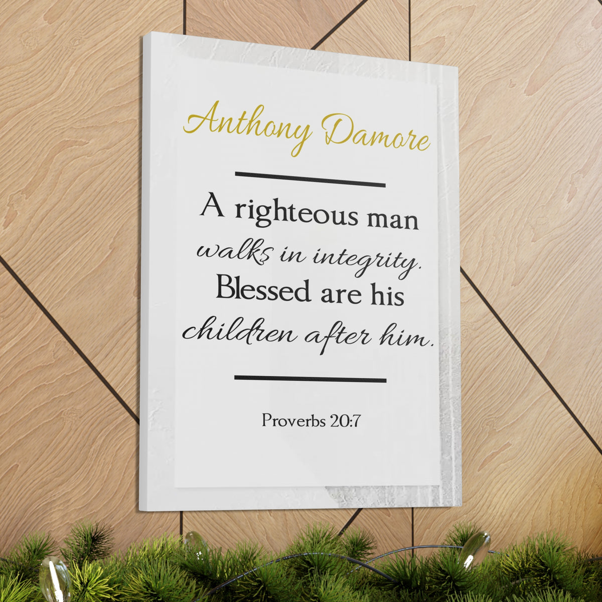 Scripture Walls Personalized A Righteous Man Proverbs 20:7 Bible Chapter Canvas Christian Wall Art Ready to Hang-Express Your Love Gifts