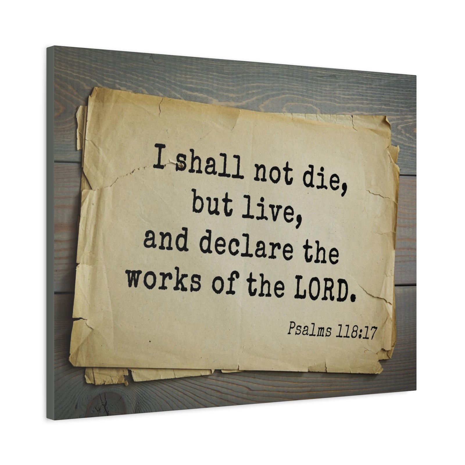 Scripture Walls Works Of The Lord Psalms 118:17 Bible Verse Canvas Christian Wall Art Bible Verse Print Ready To Hang-Express Your Love Gifts
