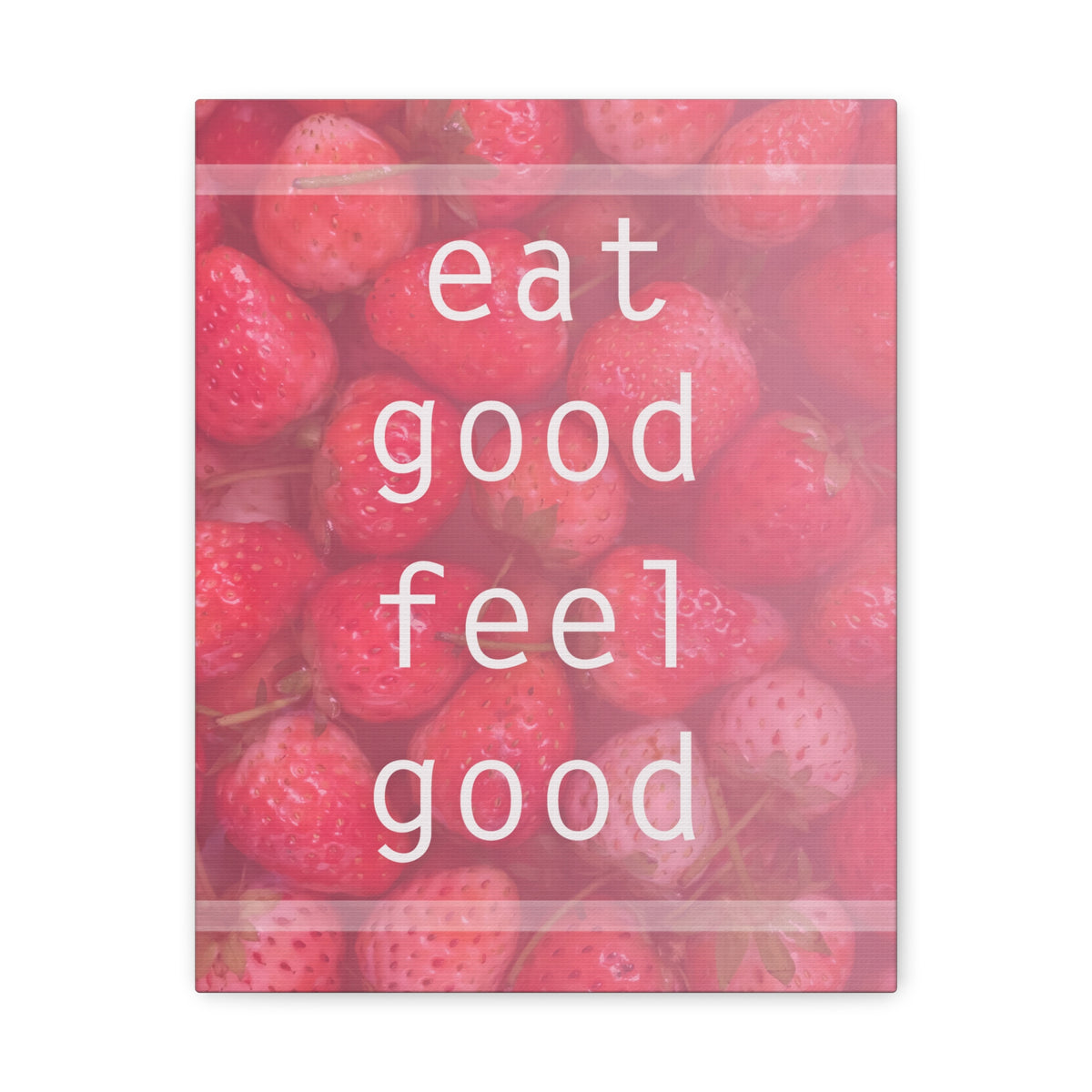Inspirational Quote Canvas Eat Good Feel Good Motivational Print Ready to Hang Artwork-Express Your Love Gifts