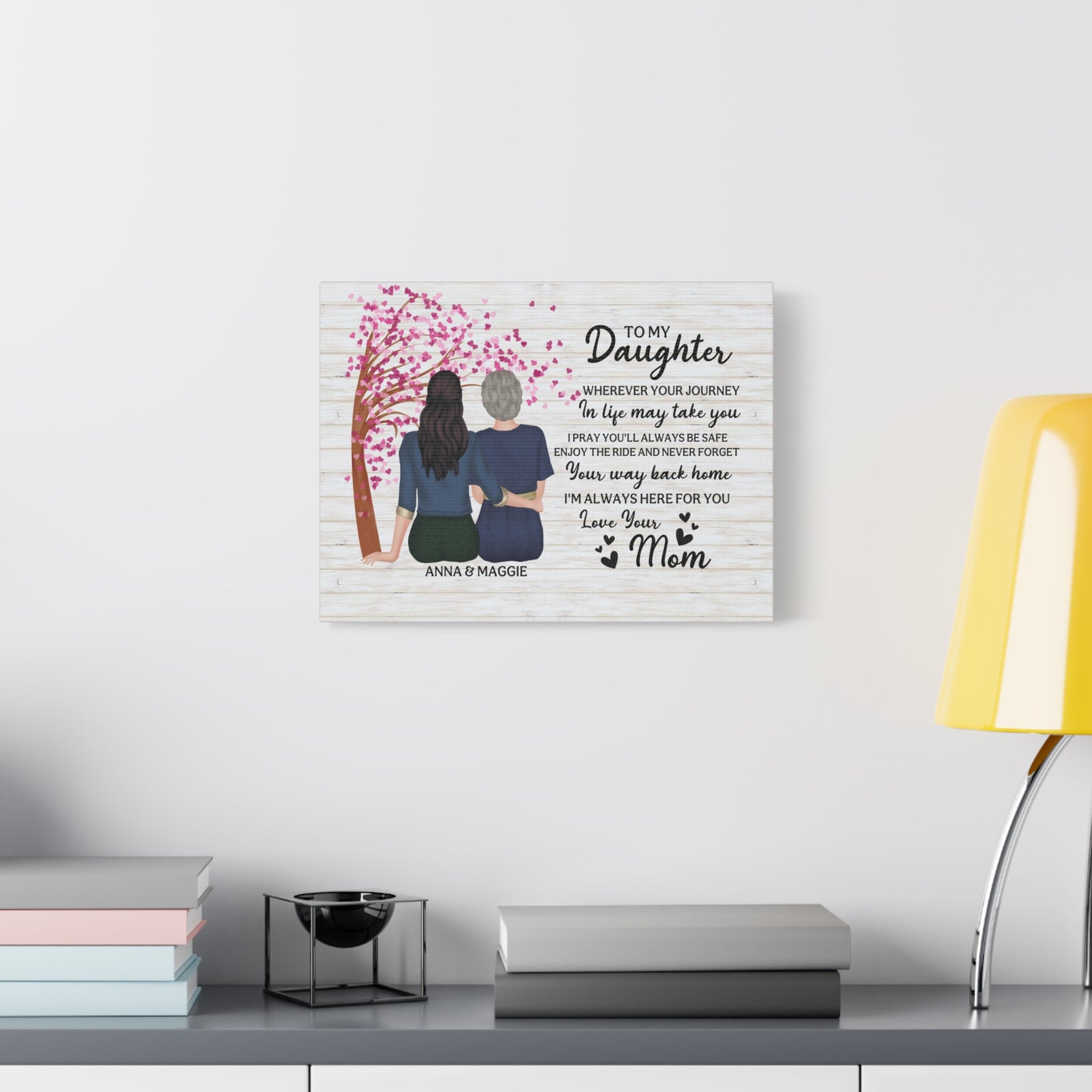 Personalized To My Daughter Canvas Wall Art – Mother & Daughter Quote-Express Your Love Gifts