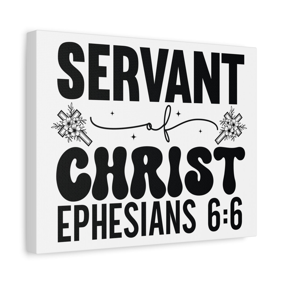 Scripture Walls Ephesians 6:6 Servant of Christ Bible Verse Canvas Christian Wall Art Ready to Hang Unframed-Express Your Love Gifts