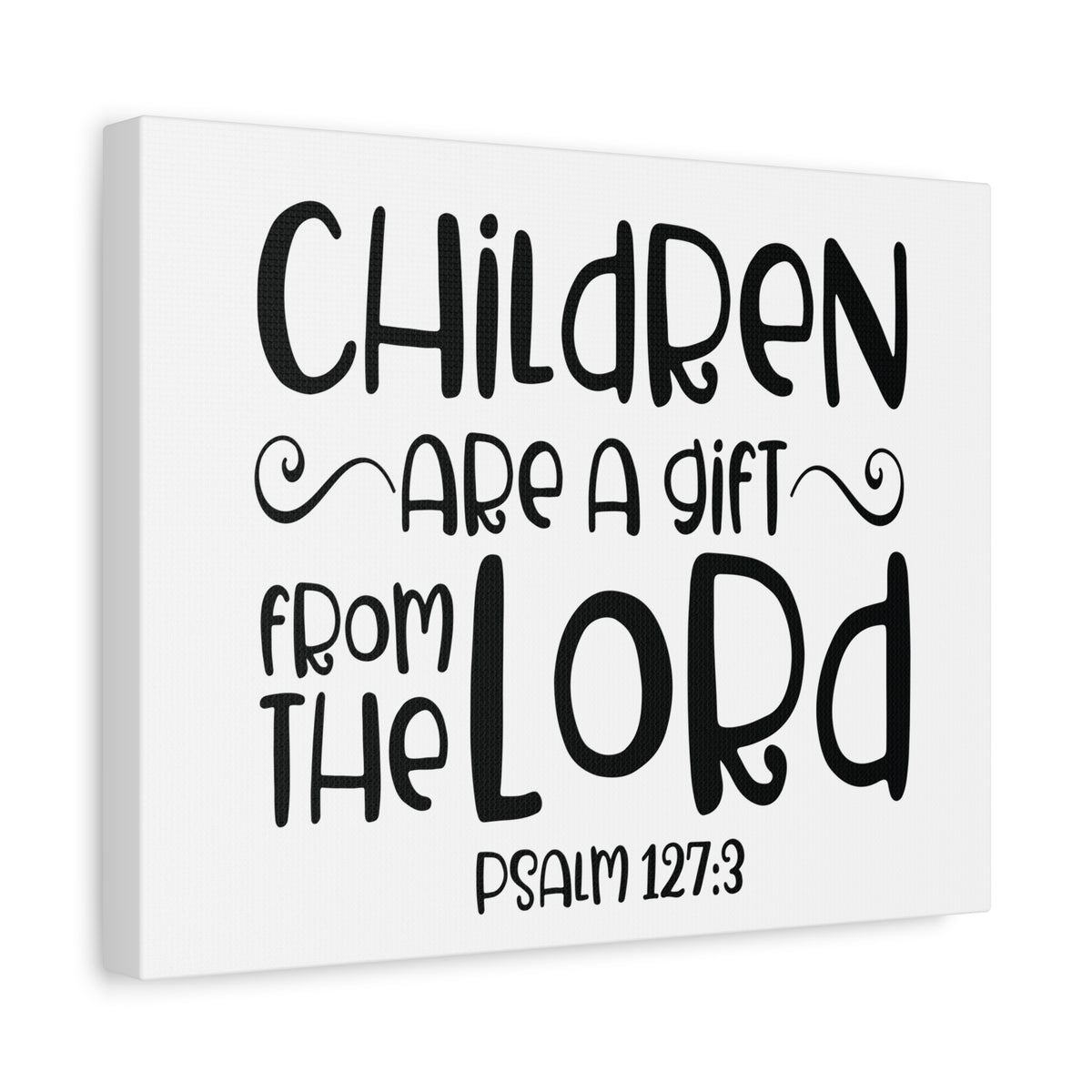 Scripture Canvas From The Lord Psalm 127:3 Christian Wall Art Bible Verse Print Ready to Hang-Express Your Love Gifts