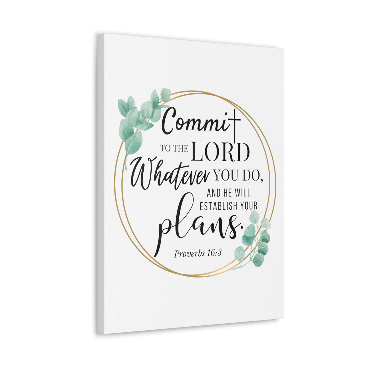 Scripture Walls Proverbs 16:3 Commit to the Lord Bible Verse Canvas Christian Wall Art Ready to Hang Unframed-Express Your Love Gifts