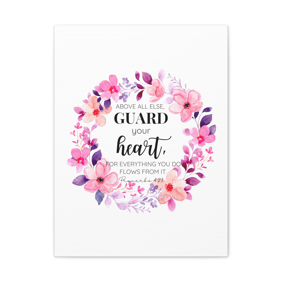 Scripture Walls Proverbs 4:23 Guard Your Heart Bible Verse Canvas Christian Wall Art Ready to Hang Unframed-Express Your Love Gifts