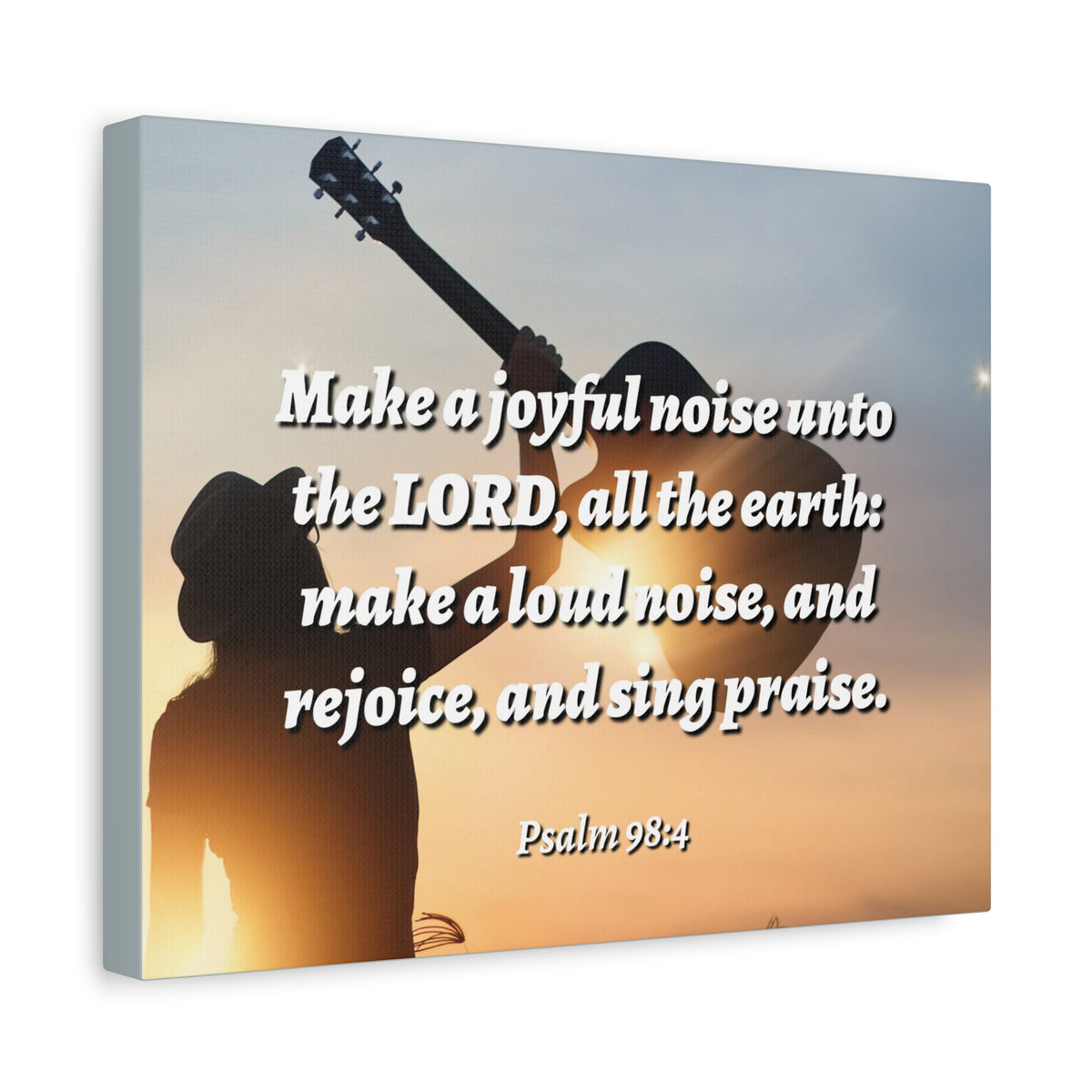 Scripture Canvas Sing Praise Psalm 98:4 Christian Wall Art Bible Verse Print Ready to Hang-Express Your Love Gifts