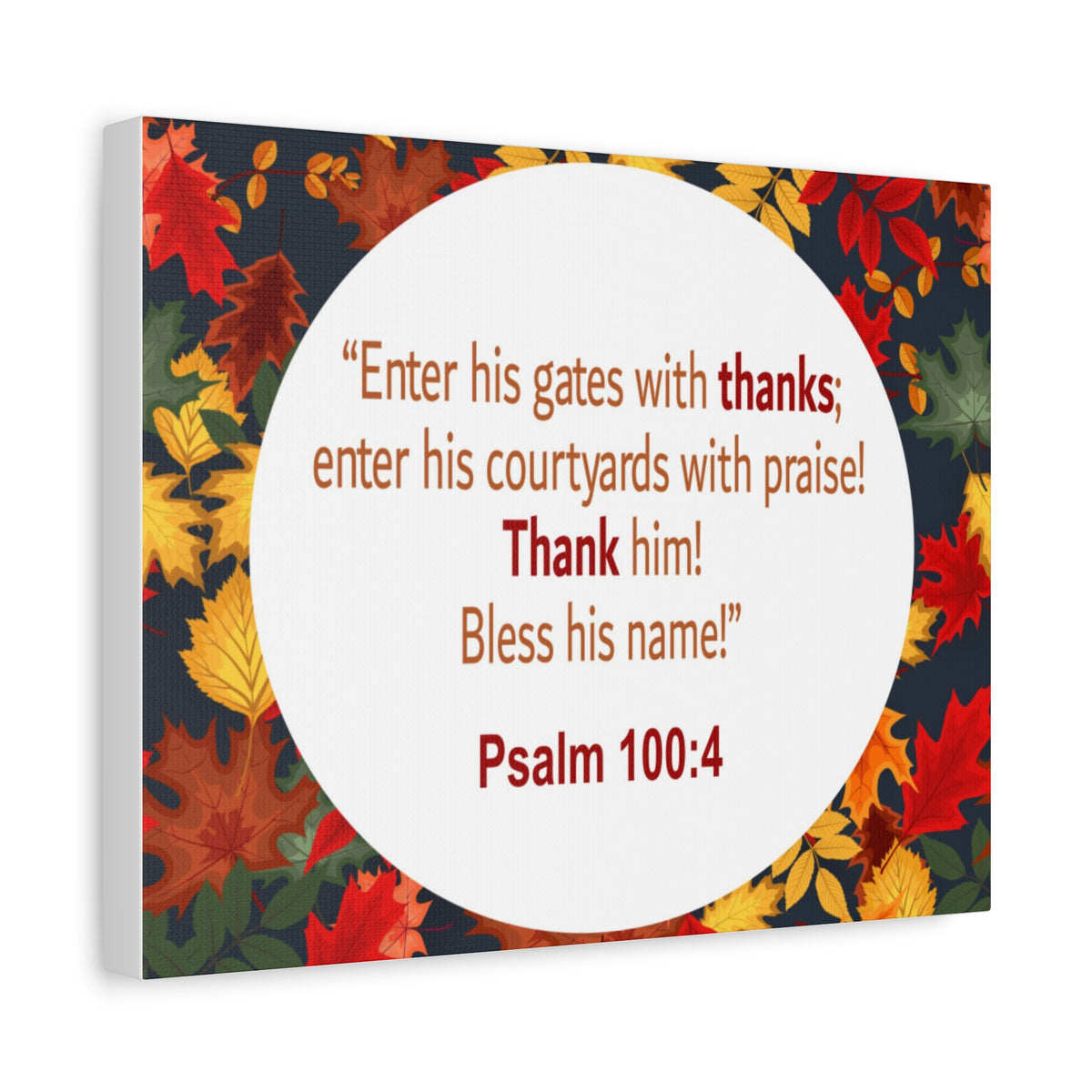 Scripture Walls Gates With Thanks Psalm 100:4 Bible Verse Canvas Christian Wall Art Ready to Hang-Express Your Love Gifts