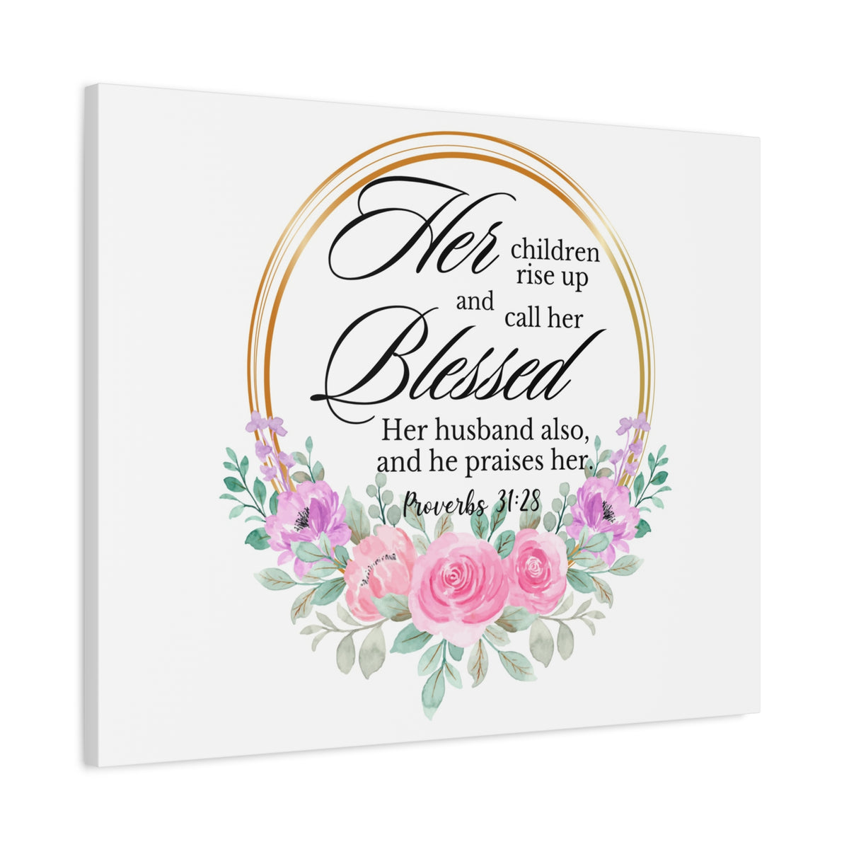 Scripture Walls Proverbs 31:28 She is Blessed Floral Bible Verse Canvas Christian Wall Art Ready to Hang Unframed-Express Your Love Gifts