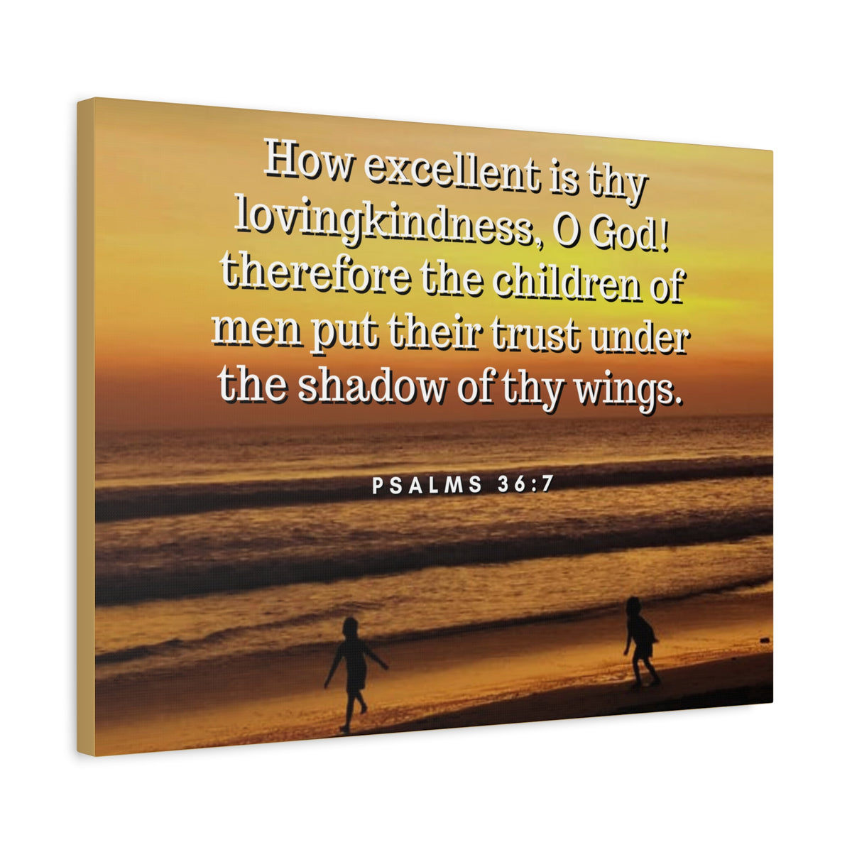 Scripture Walls Children Of Men Psalms 36:7 Bible Verse Canvas Christian Wall Art Ready to Hang-Express Your Love Gifts