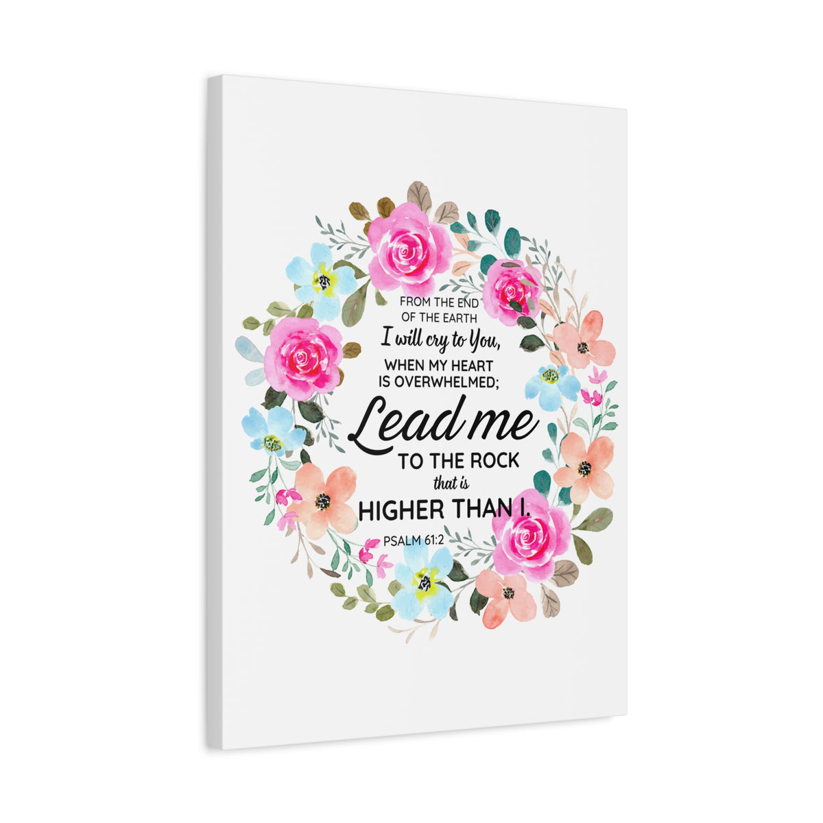 Scripture Walls Psalm 61:2 Higher Than I Bible Verse Canvas Christian Wall Art Ready to Hang Unframed-Express Your Love Gifts