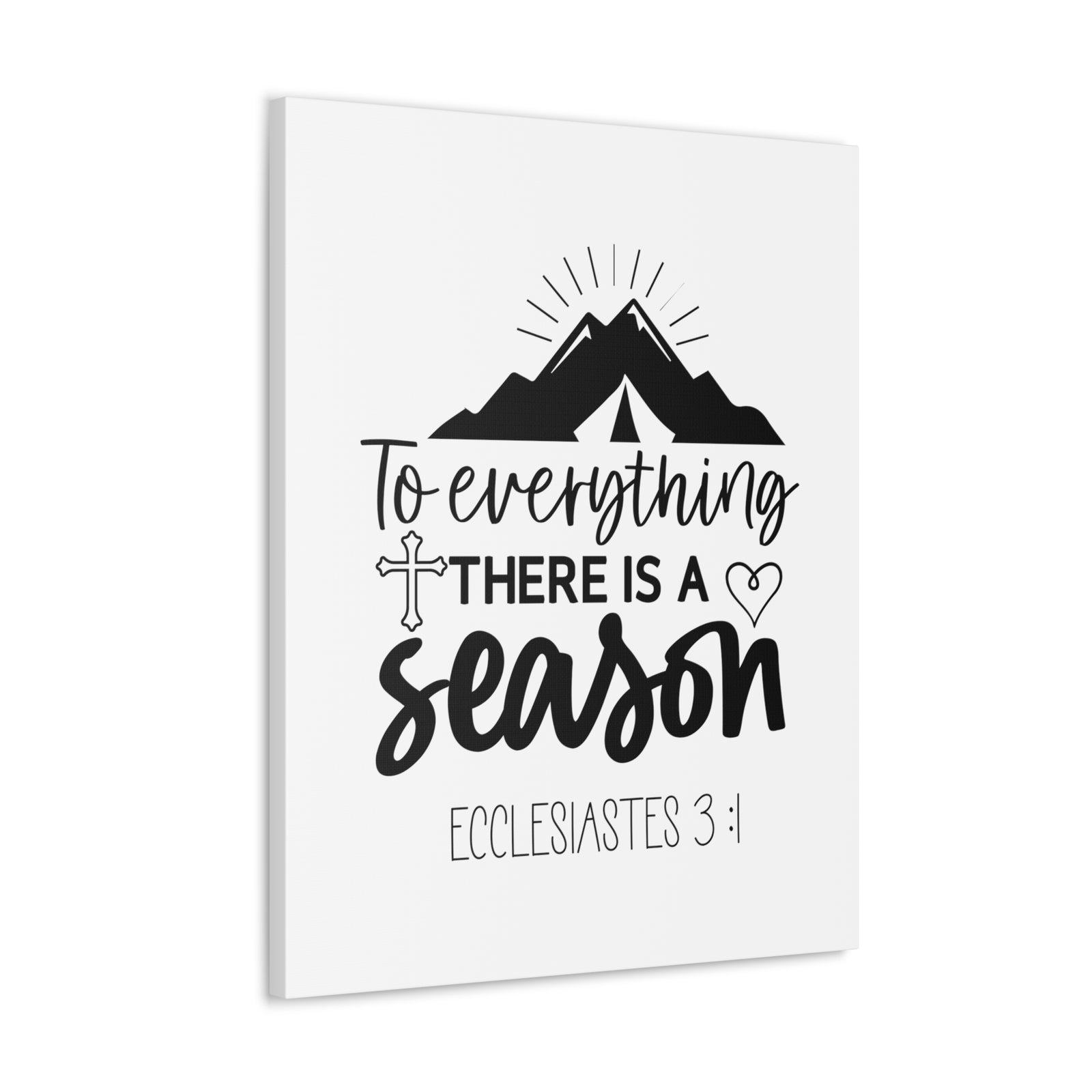 Scripture Walls Ecclesiastes 3:1 To Eveything Bible Verse Canvas Christian Wall Art Ready to Hang Unframed-Express Your Love Gifts