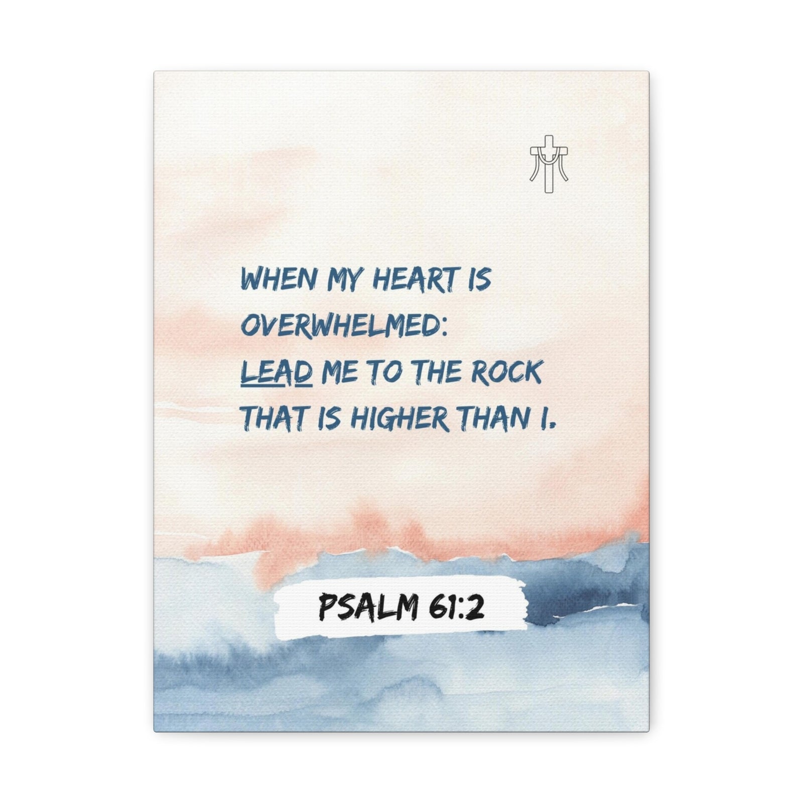 Scripture Walls Psalm 61:2 Lead Me to the Rock Bible Verse Canvas Christian Wall Art Ready to Hang Unframed-Express Your Love Gifts