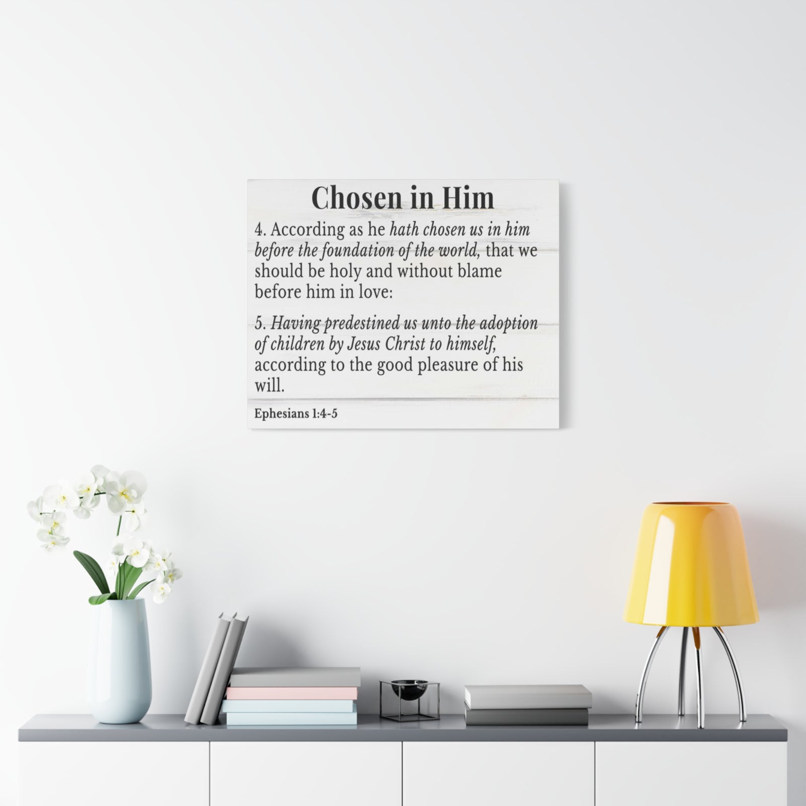 Scripture Walls Ephesians 1:4-5 Chosen in Christ White Bible Verse Canvas Christian Wall Art Ready to Hang Unframed-Express Your Love Gifts