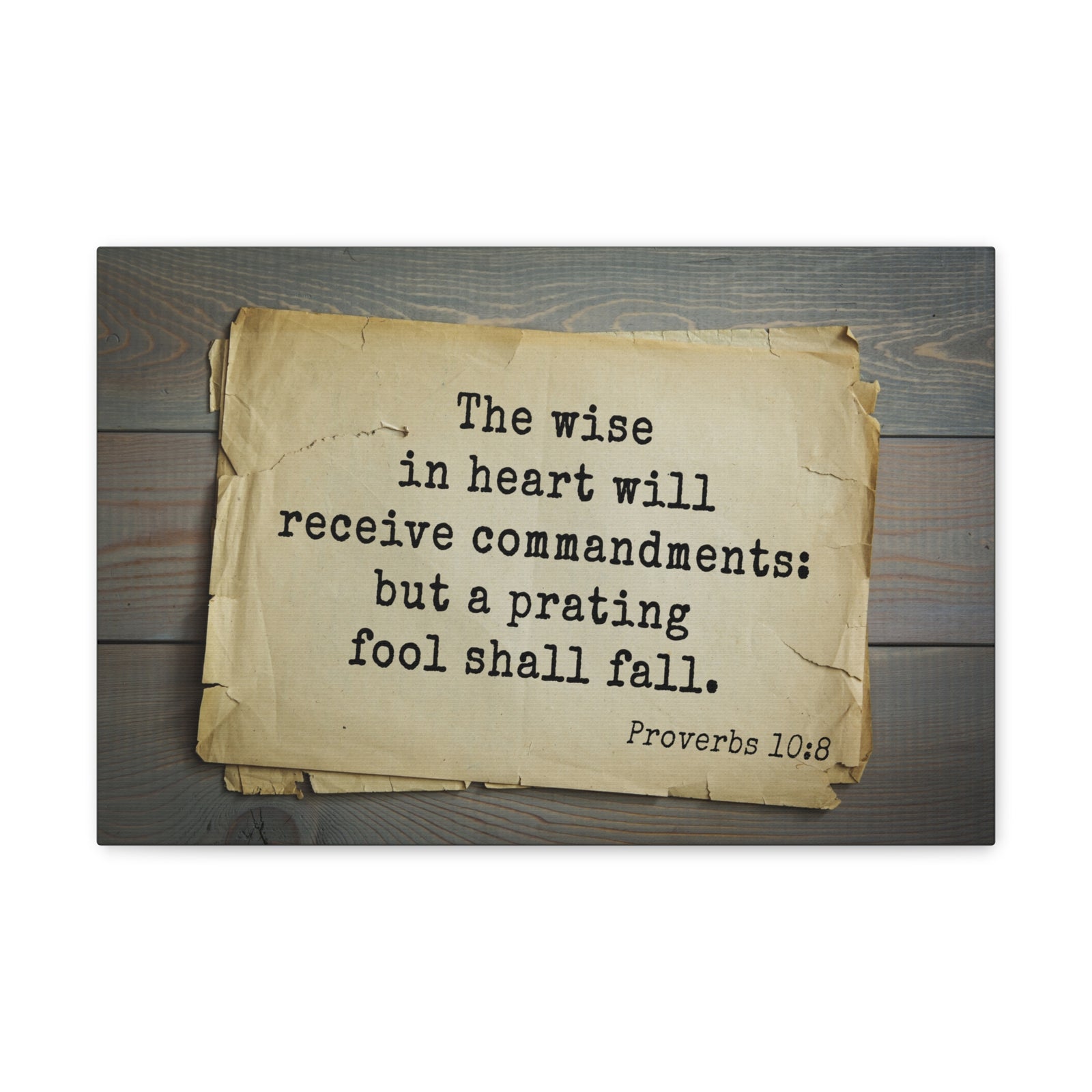 Scripture Canvas The Wise Proverbs 10:8 Christian Wall Art Bible Verse Print Ready to Hang-Express Your Love Gifts